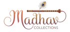 Madhav Collection
